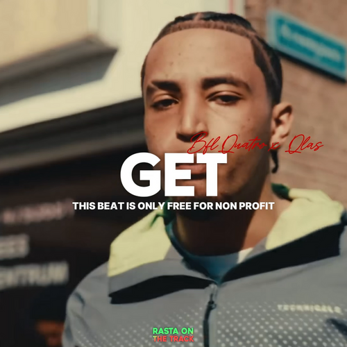 BflQuatro x Qlas - ''Get'' | Nathan Type Beat |