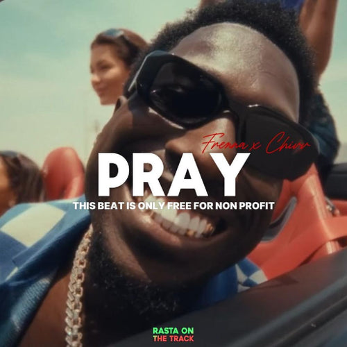 Frenna x Chivv - ''Pray'' | Afro Type Beat |