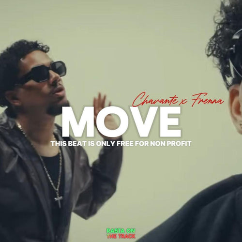 Chavante x Frenna - ''Move'' | Afro Type Beat |