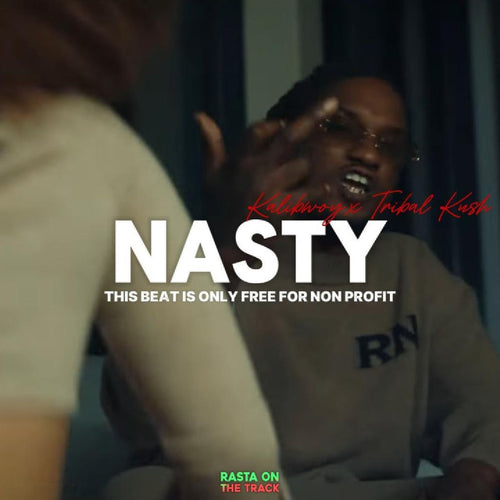 Kalibwoy x Tribal Kush - ''Nasty'' | Dancehall Type Beat |