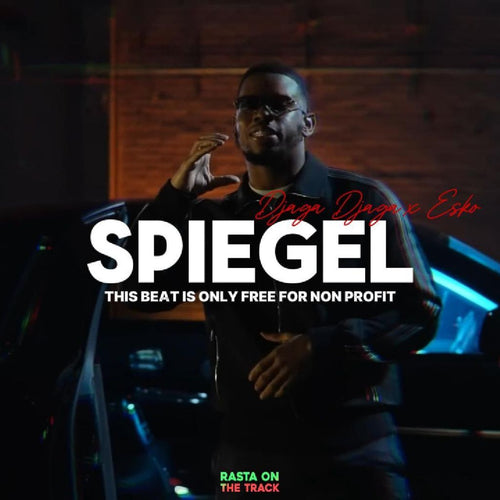 Djaga Djaga x Esko  - ''Spiegel'' | Storytelling Type Beat |