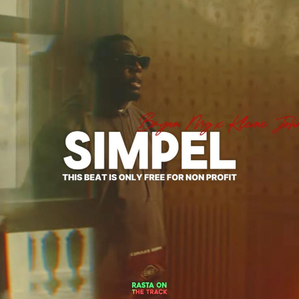 Bryan Mg x Kleine John - ''Simpel'' | Afro Type Beat |