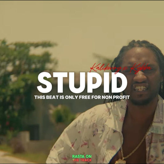 Kalibwoy x Kybba - ''Stupid'' | Dancehall Type Beat |