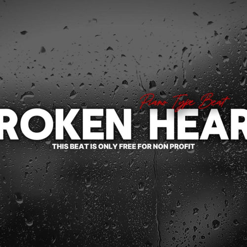 Piano Type Beat  - ''Broken Heart'' | Sad Piano Type Beat |
