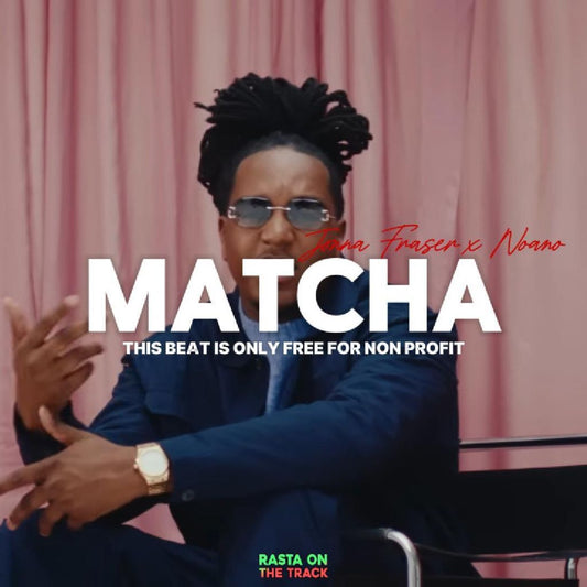 Jonna Fraser x Noano - ''Matcha'' | Afro Type Beat |