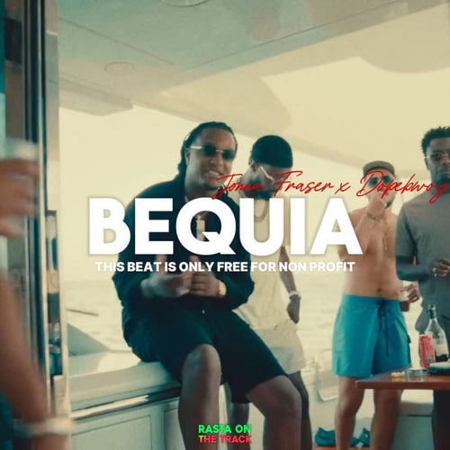 Jonna Fraser x Dopebwoy - ''Bequia'' | Afro Type Beat |